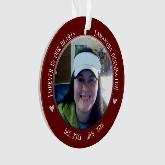 Memorial Forever in Ons hart 2 Foto Ornament (voorkant)