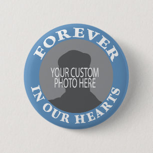 Memorial Forever in ons hart, aangepaste foto Ronde Button 5,7 Cm