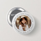 Memorial Gone, niet vergeten Elegant Foto Ronde Button 5,7 Cm (Voorkant /achterkant)