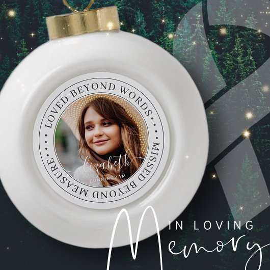 Memorial Loved Beyond Words Elegant Chic Photo Keramische Bal Ornament