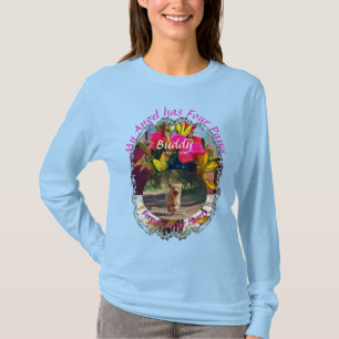 Memorial My Angel heeft Vier poten Flowers PM0001 T-shirt