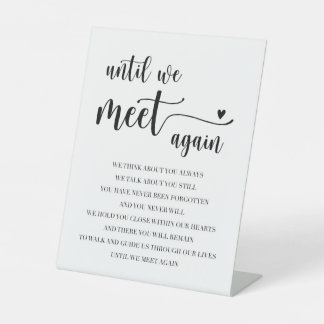 Memorial Poem Pedestal Sign - Totdat we elkaar wee Reclamebord Met Voetstuk