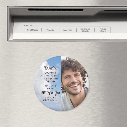 Memorial Quote Foto gepersonaliseerd keepomwille Magneet (Insitu (Vaatwasser))