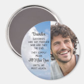 Memorial Quote Foto gepersonaliseerd keepomwille Magneet (Voorkant / Achterkant)