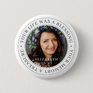 Memorial Your Life a Blessing Modern Photo Ronde Button 5,7 Cm