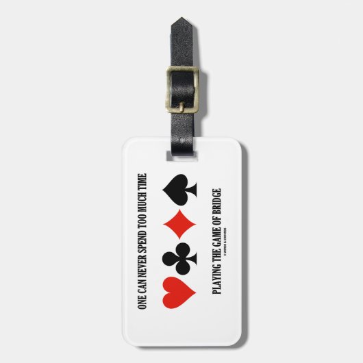 Men kan nooit teveel tijd spenderen het Spelen Bru Bagagelabel (Voorkant verticaal)