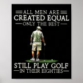 Men Play Golf Eighties 80 Funny Golfer Golfing  Poster (Voorkant)