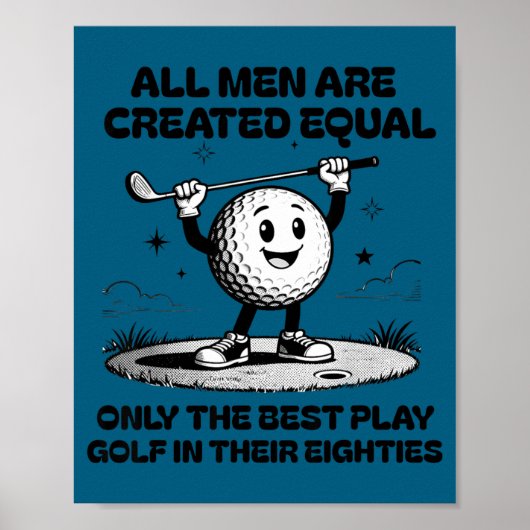 Men Play Golf Eighties Birthday All Men D Equal  Poster (Voorkant)