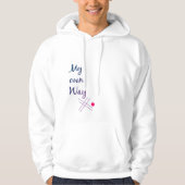 Men’s Typography Hoodie – My Own Way Quote (Voorkant)