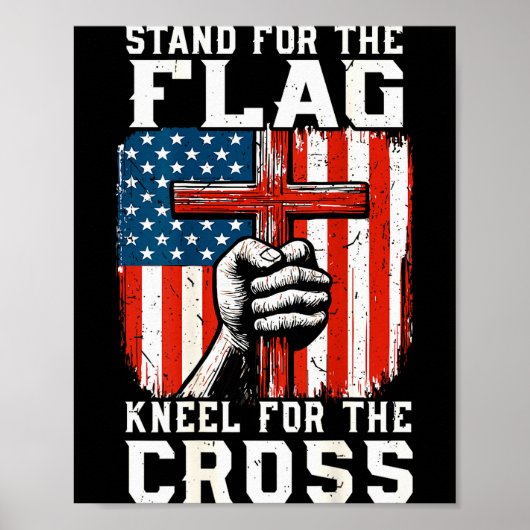 Men Stand For Flag Kneel The Cross Christian Patri Poster (Voorkant)