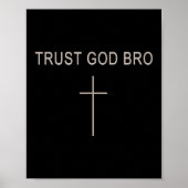 Men Trust God Bro Funny Christian Youth Boy Jesus  Poster (Voorkant)