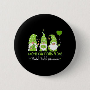 Men vecht alleen Green Ribbon Mental Health Awaren Ronde Button 5,7 Cm