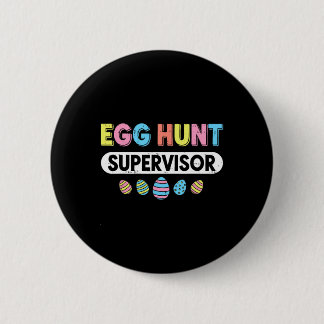 Men Women Easter Egg Hunt Supervisor Hunting Easte Ronde Button 5,7 Cm