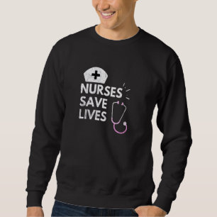 Men Women Nurses Save Lives Nursing Nurse Doctors Trui