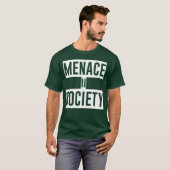 MENACE II SOCIETY grappig T-shirt (Voorkant volledig)