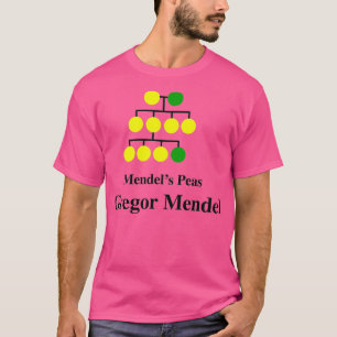 Mendels Peas Gregor Mendel T-shirt