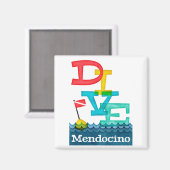 Mendocino Dive - Colorful Scuba Magneet (Voorkant / Achterkant)