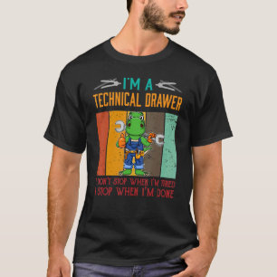 Meneer ik ben technisch tekenaar stop als ik klaar t-shirt