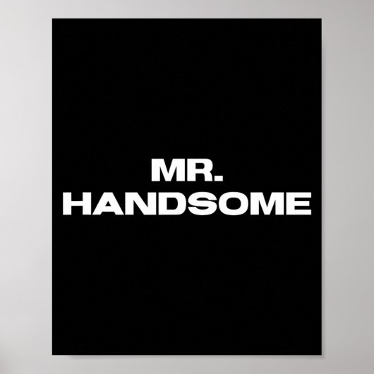 Meneer knappe grappige man humor print voor mannen (Voorkant)