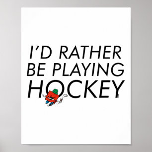 Meneer Men Sterk Ik Had Liever Hockey Gespeeld Poster