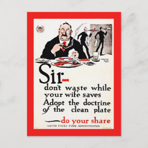 Meneer, verspil geen voedsel  Wereldoorlog I Briefkaart