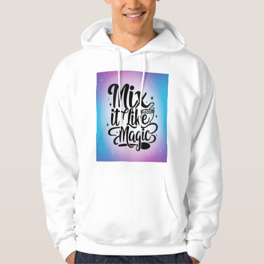 Meng het als magie hoodie (Voorkant)