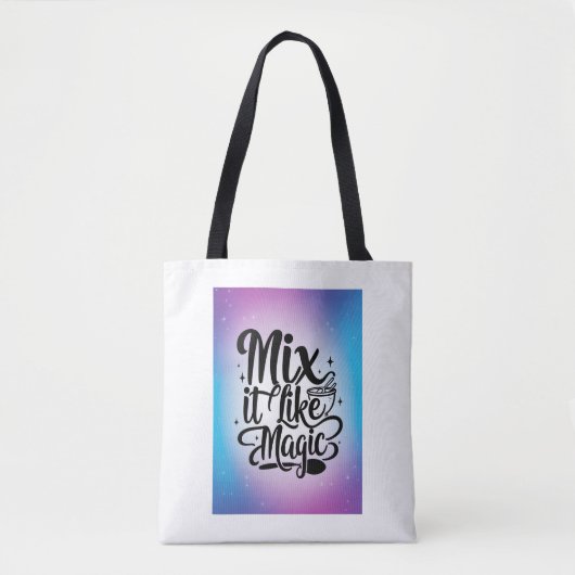 Meng het als magie tote bag (Voorkant)