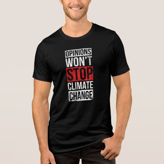 Meningen zullen het bewustzijn over klimaatverande Tri-Blend shirt (Voorkant)