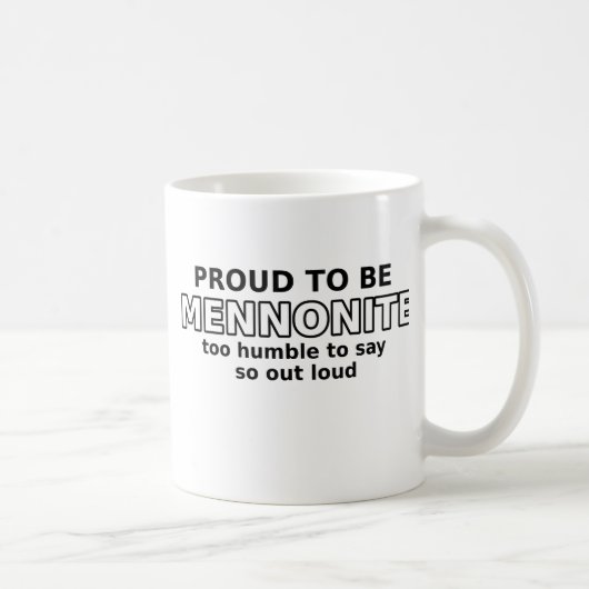 Mennonite Proud Funny Mug Humor Koffiemok (Rechts)