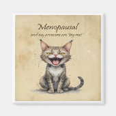 Menopause Humor Stressed Angry Cat Magneet (Voorkant)