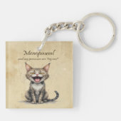 Menopauze Humor Gestrest Boze Kat Sleutelhanger (Achterkant)