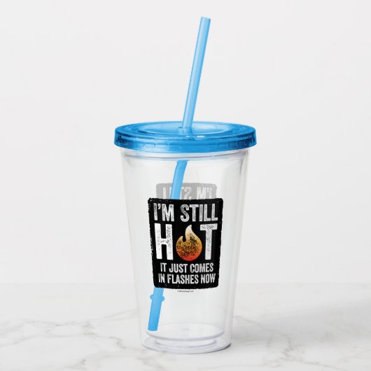Menopauze (ik ben nog steeds warm) Acryltumbler Acryl Drinkbeker (Achterkant)