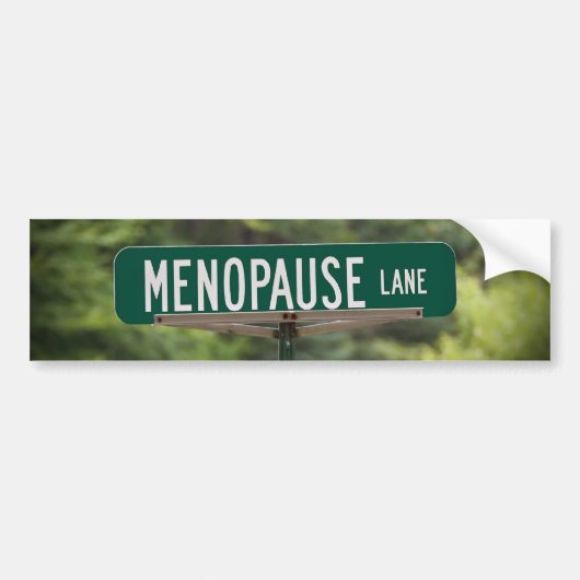 Menopauze Lane Sign for a Good Laugh Bumper Sticke Bumpersticker (Voorkant)