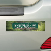 Menopauze Lane Sign for a Good Laugh Bumpersticker (Op auto)