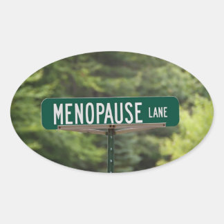 Menopauze - Mature Women - Vrouw - Humor Oval Sti Ovale Sticker