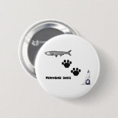 menopauze Sucks Ronde Button 5,7 Cm (Voorkant /achterkant)