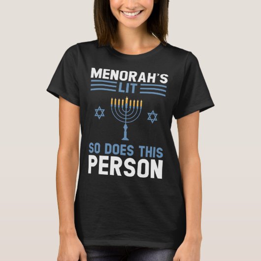menorah's lit so does this person Festival T-shirt (Voorkant)