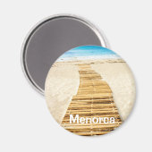 Menorca Boardwalk naar het Zee Souvenir Magnet (Voorkant / Achterkant)