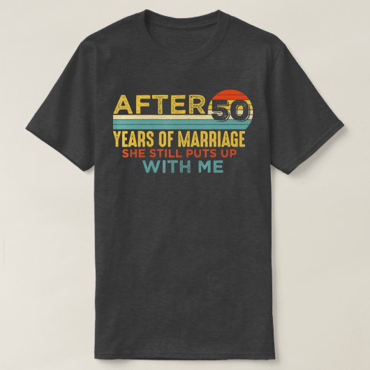 Mens 50th Wedding Anniversary Funny Husband 50 Yea T-shirt (Design voorkant)
