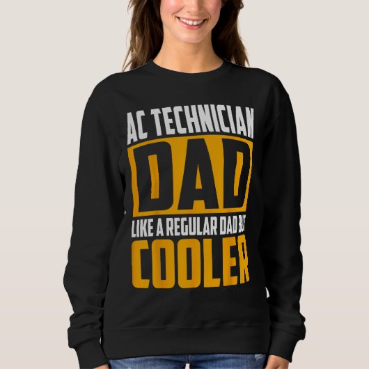 Mens AC Technician Dad  Like a Regular Dad but Coo Trui (Voorkant)