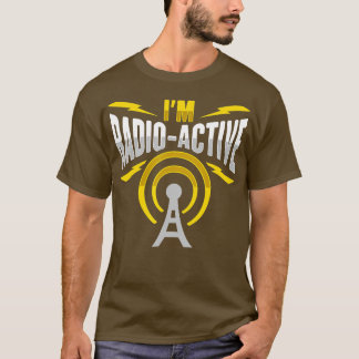Mens Amateur Radio Im radioactive Design for Ham R T-shirt