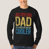 Mens Animal Control Worker Dad  Like a Regular Dad T-shirt (Voorkant)