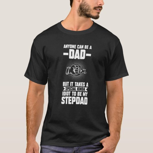Mens anyone can be a dad but it takes a special ki t-shirt (Voorkant)