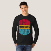 Mens Awesome Like My Daughter    Father s Day T-shirt (Voorkant volledig)