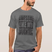 Mens Awesome Like My Daughter Father's Day Funny V T-shirt (Voorkant)