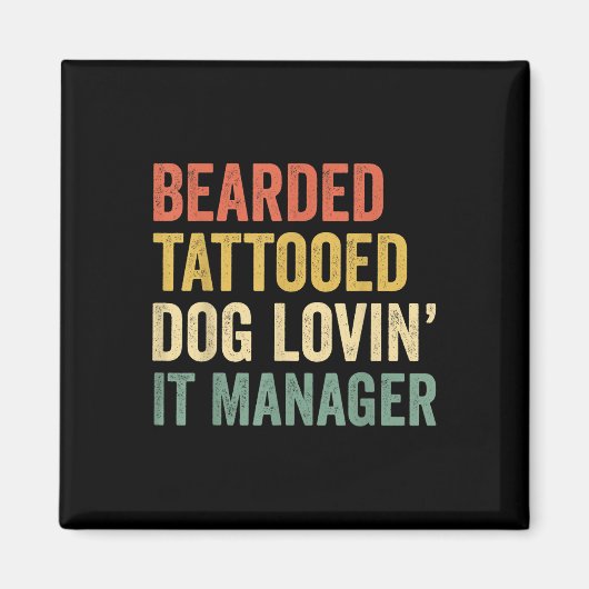 Mens Baard Tattoo Hond Dol op het Manager Baard A Magneet (Voorkant)