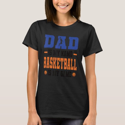 Mens Basketball dad basketball equipment for baske T-shirt (Voorkant)