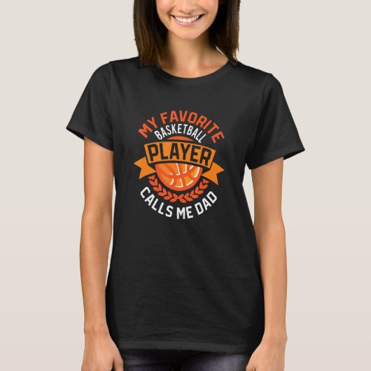 Mens Basketball Father My Favorite Basketball Play T-shirt (Voorkant)