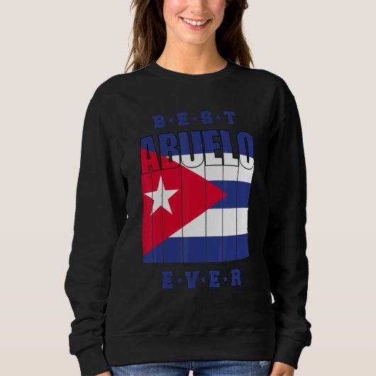 Mens Best Abuelo Ever Cuban Fathers Day Cuba Flag Trui (Voorkant)