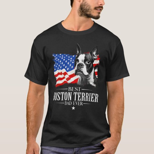 Mens Best Boston terrier Dad Ever American Flag Fa T-shirt (Voorkant)